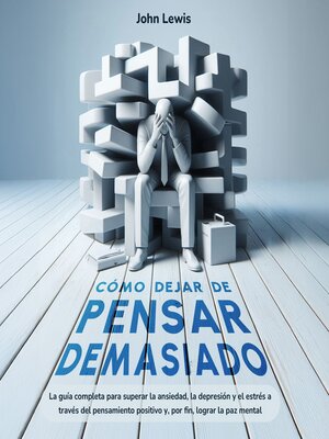 cover image of Cómo dejar de pensar demasiado